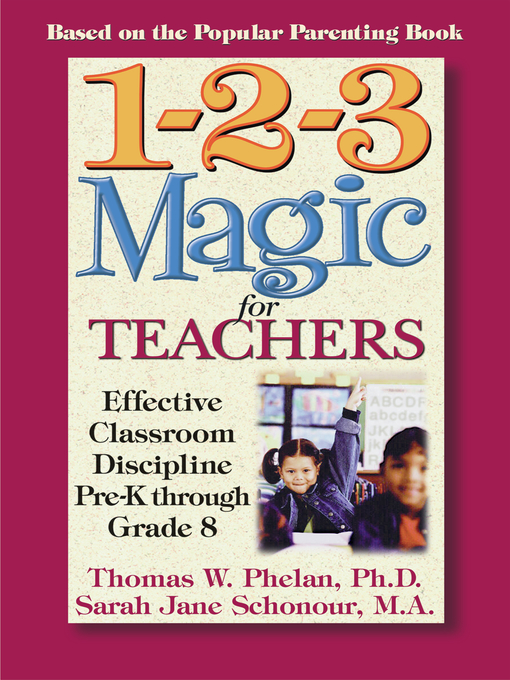 Title details for 1-2-3 Magic for Teachers by Thomas W. Phelan - Wait list